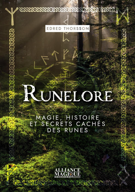Runelore  - Edred Thorsson - Alliance Magique