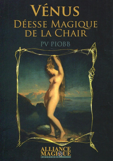 Vénus  - Pierre Vincenti-Piobb - Alliance Magique