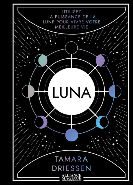 Luna  - Tamara Driessen - Alliance Magique