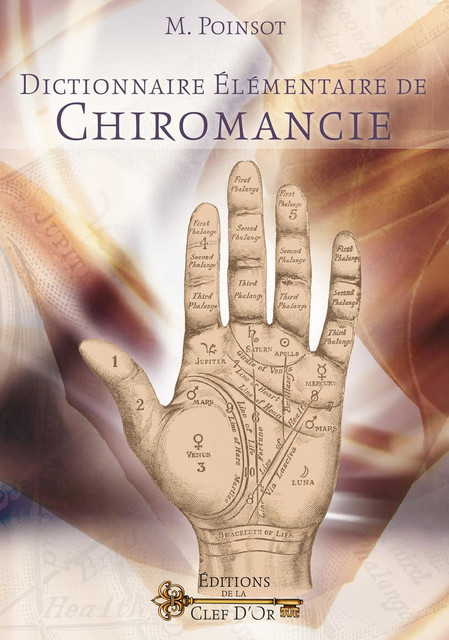 Dictionnaire élémentaire de Chiromancie -  - Alliance Magique
