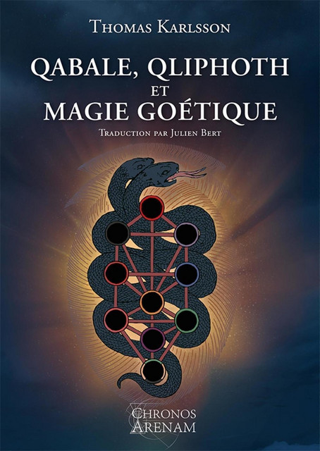 Qabale, Qliphoth et Magie Goétique - Thomas Karlsson - Alliance Magique
